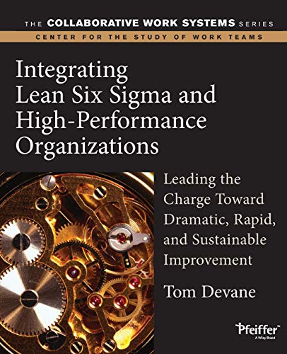 Integrating lean six sigma and high-performance organizations Cover