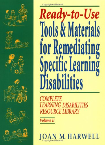 Ready-to-Use Tools & Materials for Remediating Specific Learning Disabilties Cover