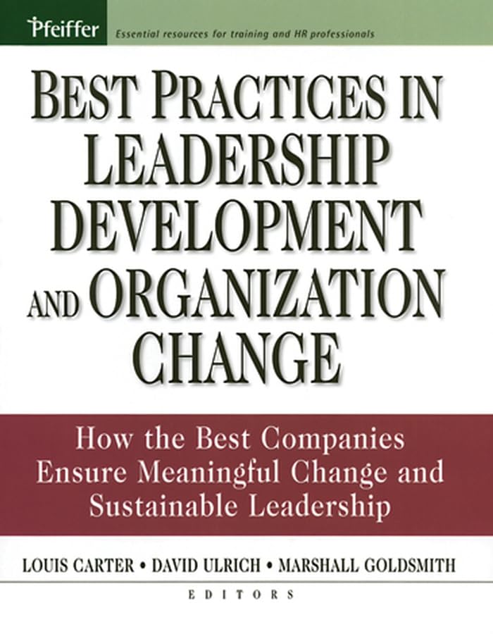 Best practices in leadership development and organization change Cover