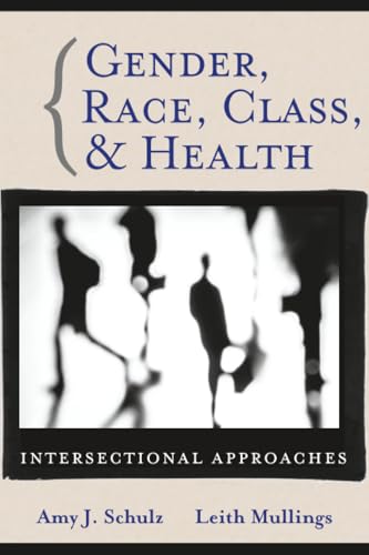 Gender, race, class, and health Cover