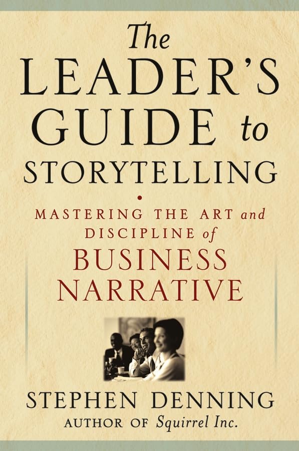The Leader's Guide to Storytelling Cover