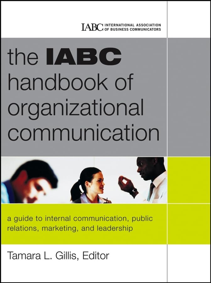 The IABC handbook of organizational communication Cover