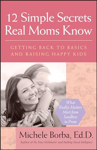 12 simple secrets real moms know Cover