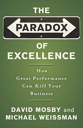 The Paradox of Excellence Cover