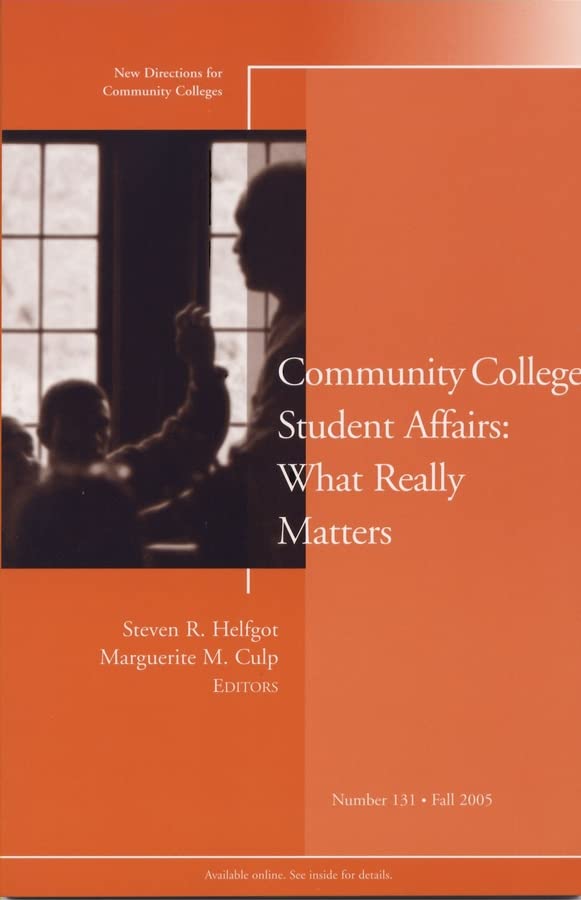 Community College Student Affairs: What Really Matters Cover