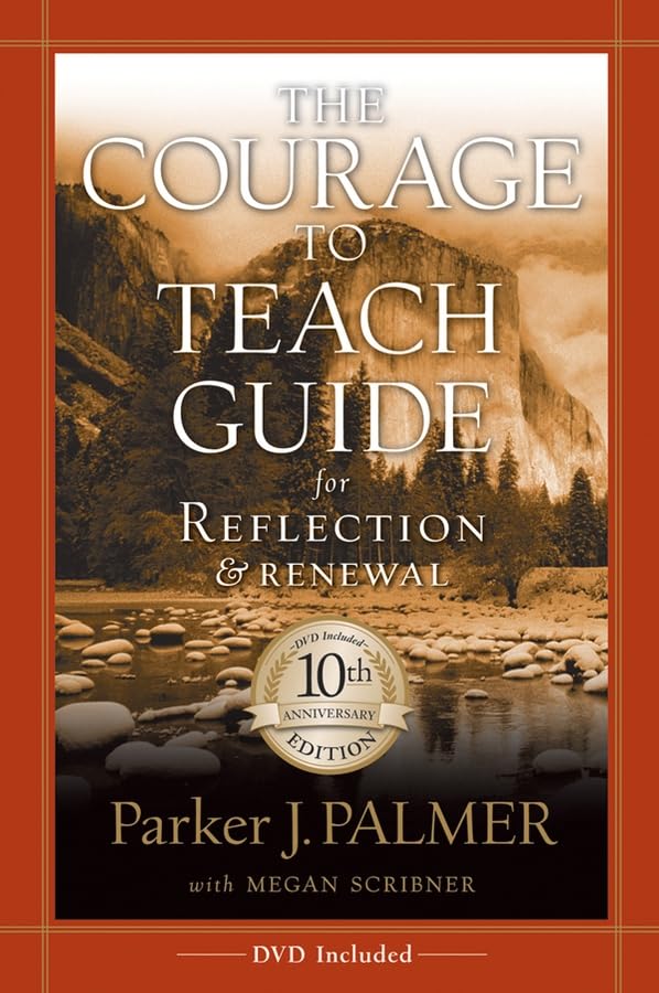 The Courage to Teach Guide for Reflection and Renewal Cover