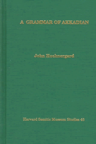 A grammar of Akkadian Cover