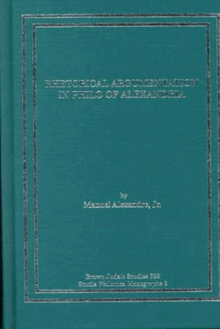 Rhetorical Argumentation in Philo of Alexandria Cover