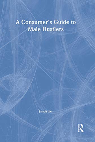 A consumer's guide to male hustlers Cover