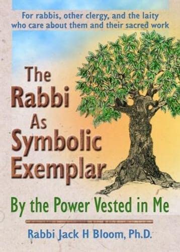 The Rabbi As Symbolic Exemplar Cover