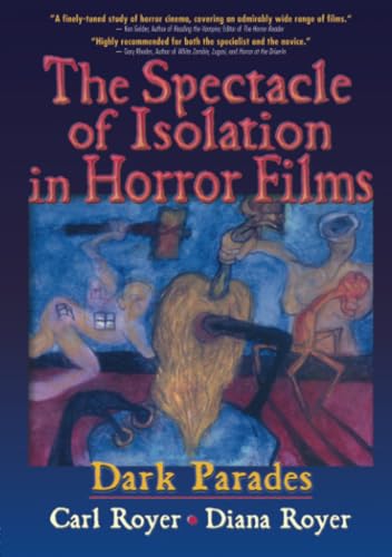 The spectacle of isolation in horror films Cover