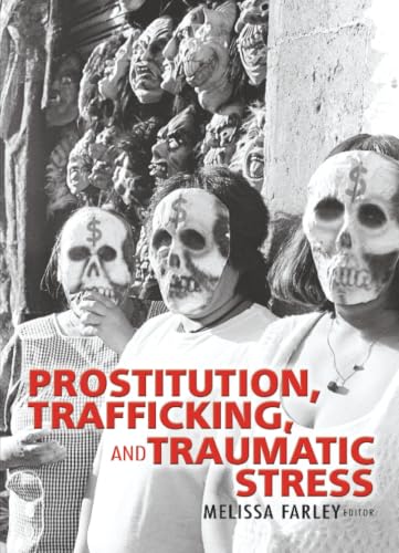 Prostitution, trafficking and traumatic stress Cover