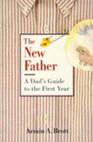 A dad's guide to the first year Cover