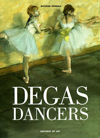 Degas Dancers (Universe of Art) Cover