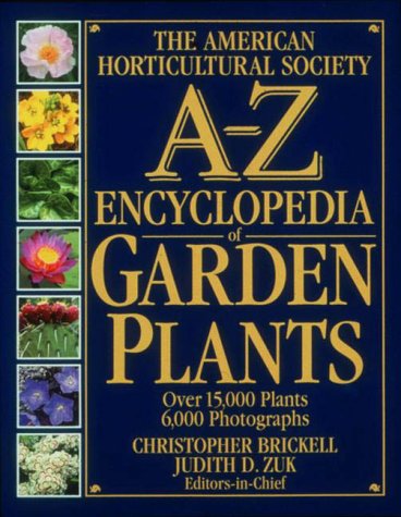 The American Horticultural Society A-Z encyclopedia of garden plants Cover