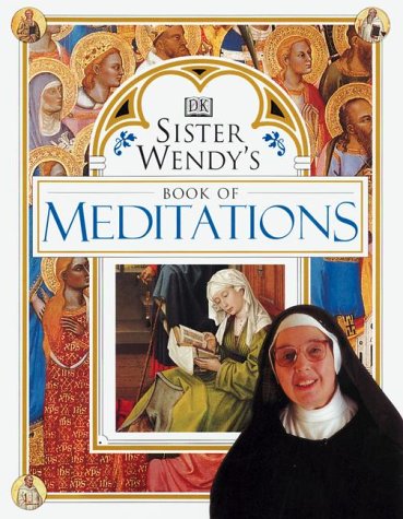 Sister Wendy's book of meditations. Cover