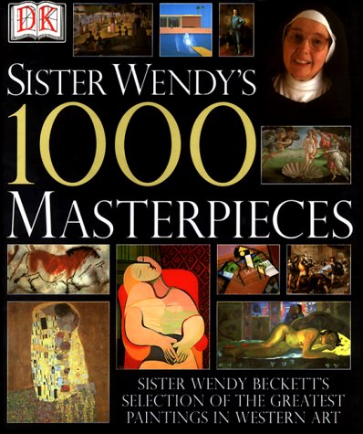 Sister Wendy's 1000 masterpieces Cover