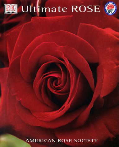 Ultimate Rose (American Rose Society) Cover