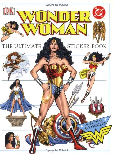 The Ultimate Wonder Woman Sticker Book (Ultimate Sticker Books) Cover