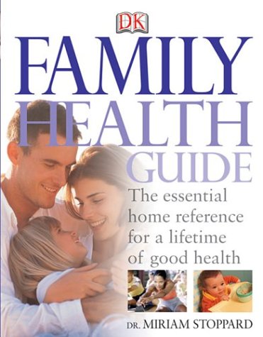 Dr. Miriam Stoppard's family health guide. Cover