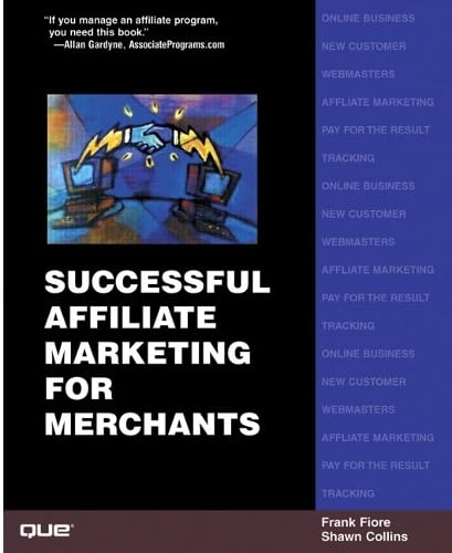 Successful Affiliate Marketing for Merchants Cover