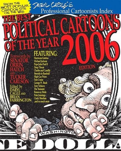 The Best Political Cartoons of the Year, 2006 Edition (Best Political Cartoons of the Year) Cover