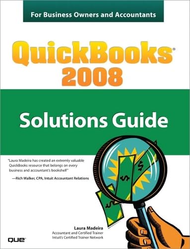 QuickBooks 2008 Solutions Guide for Business Owners and Accountants Cover