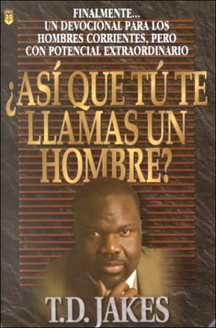 Asi que te llamas un hombre ? Cover