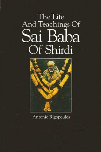 The life and teachings of Sai Baba of Shirdi Cover