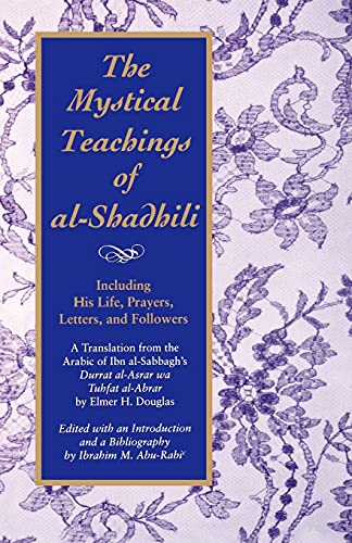 The mystical teachings of al-Shadhili Cover