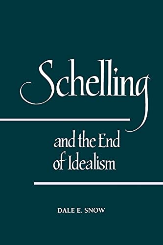 Schelling and the end of idealism Cover