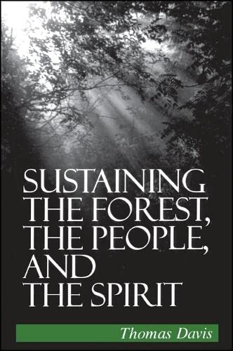 Sustaining the forest, the people, and the spirit Cover