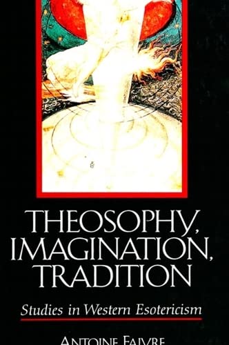 Theosophy, Imagination, Tradition Cover