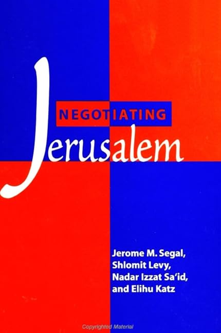 Negotiating Jerusalem (S U N Y Series in Israeli Studies) Cover
