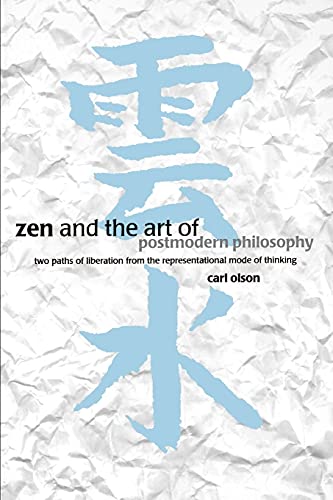 Zen and the Art of Postmodern Philosophy Cover