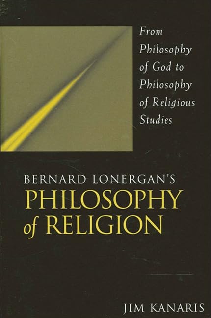 Bernard Lonergan's Philosophy of Religion Cover