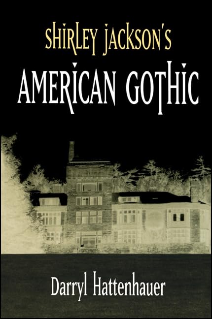 Shirley Jackson's American gothic Cover