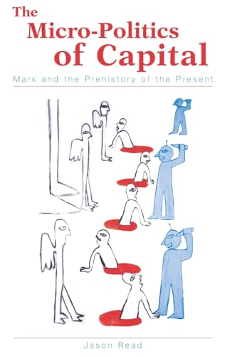 The Micro-Politics of Capital Cover