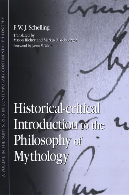 Historical-Critical Introduction to the Philosophy of Mythology (SUNY Series in Contemporary Continental Philosophy) Cover