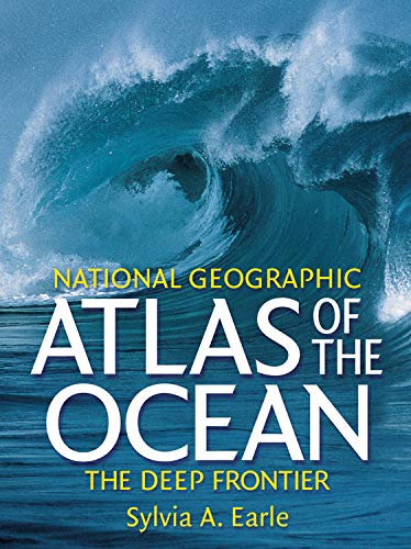 National Geographic Atlas of the Ocean Cover