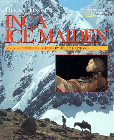Discovering the Inca Ice Maiden Cover