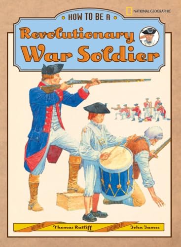 How to be a revolutionary war soldier Cover