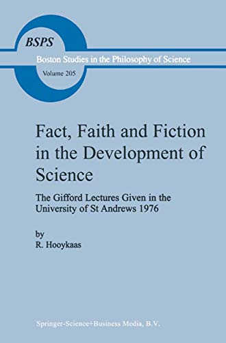 Fact, faith, and fiction in the development of science Cover