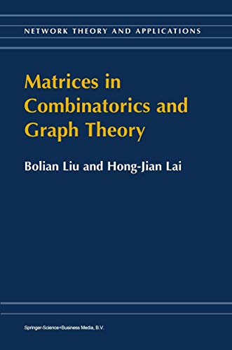 Matrices in combinatorics and graph theory Cover