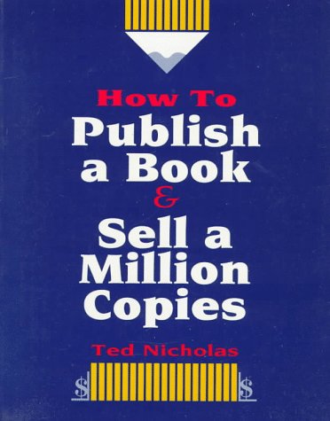 How to publish a book & sell a million copies Cover