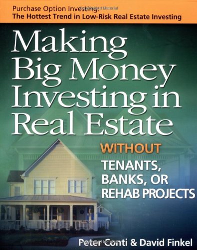Making big money investing in real estate Cover