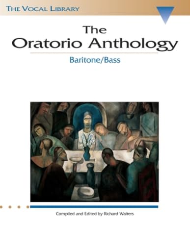 The Oratorio Anthology - Baritone/Bass Cover