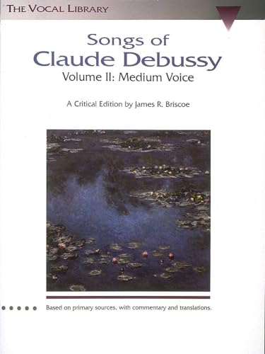 Songs of Claude Debussy - Volume II Cover