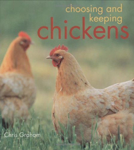 Choosing and Keeping Chickens Cover