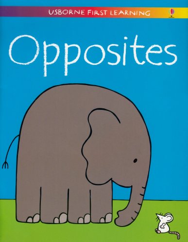 Opposites (Usborne First Learning Activity Book) Cover